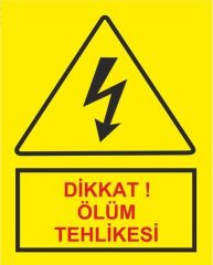 PVC 14X17.5 CM DEATH DANGER SIGN